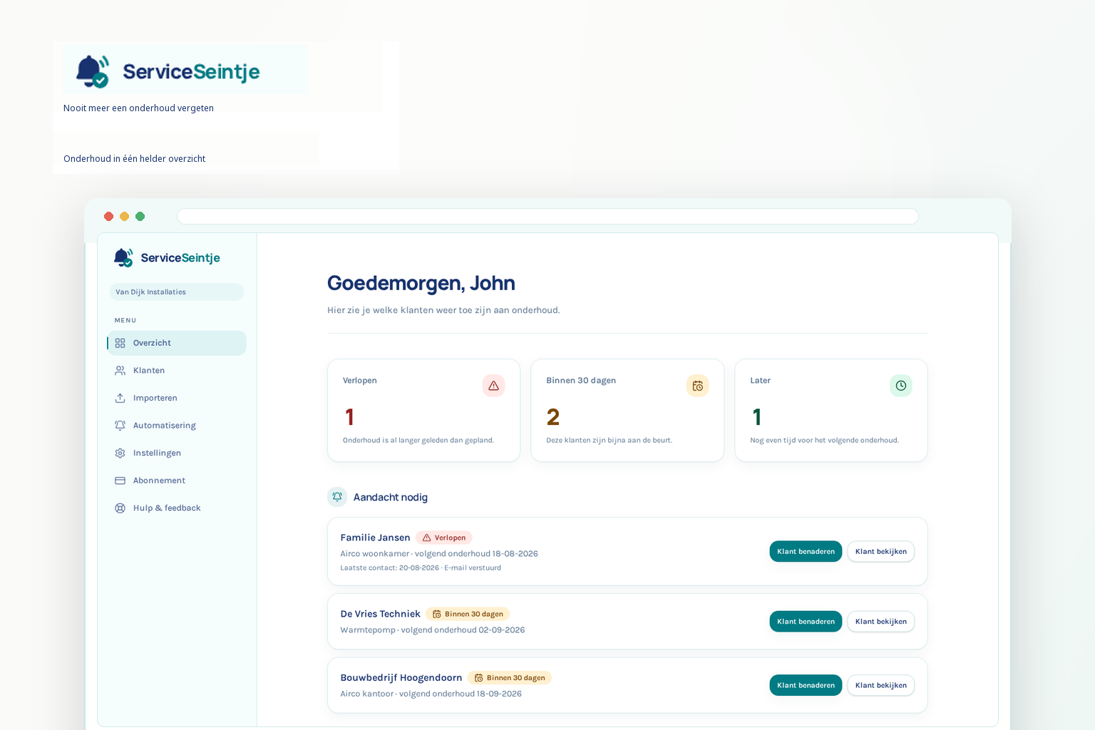 ServiceSeintje-dashboard met klanten die te laat zijn en binnenkort aan de beurt